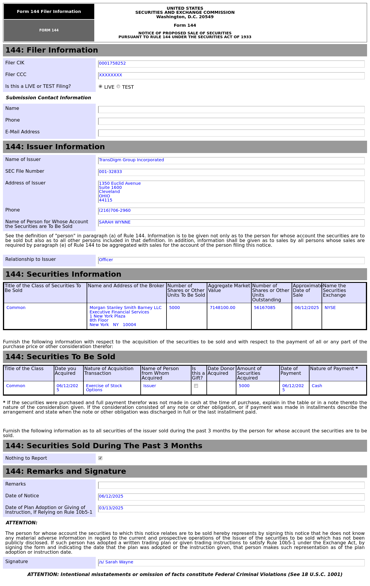 Form 144 | TransDigm(TDG.US) Officer Proposes to Sell 7.15 Million in  Common Stocks - moomoo